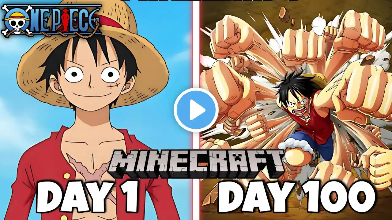 I Survived 100 Days as Luffy in Minecraft