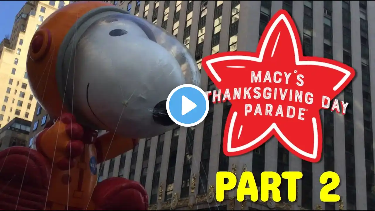 The 2021 Macy's Thanksgiving Day Parade (Part 2)