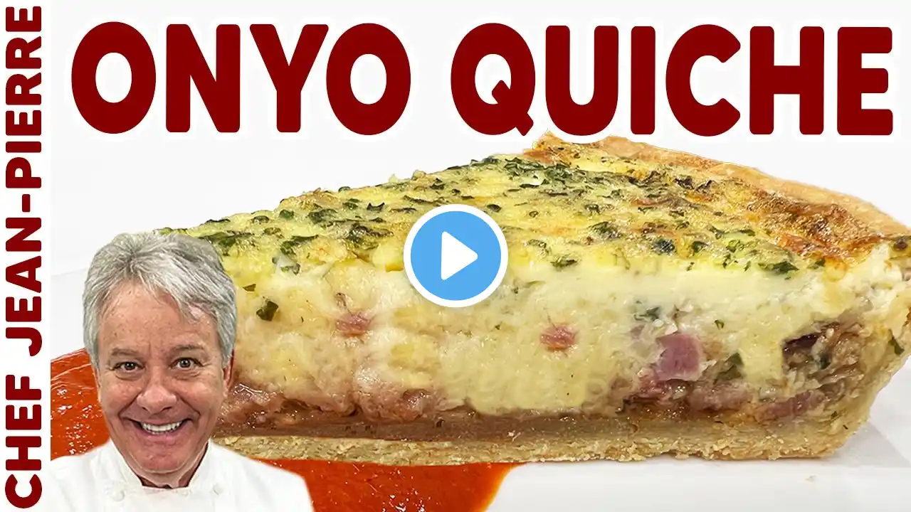 Onion (Onyo) & Bacon Quiche | Chef Jean-Pierre