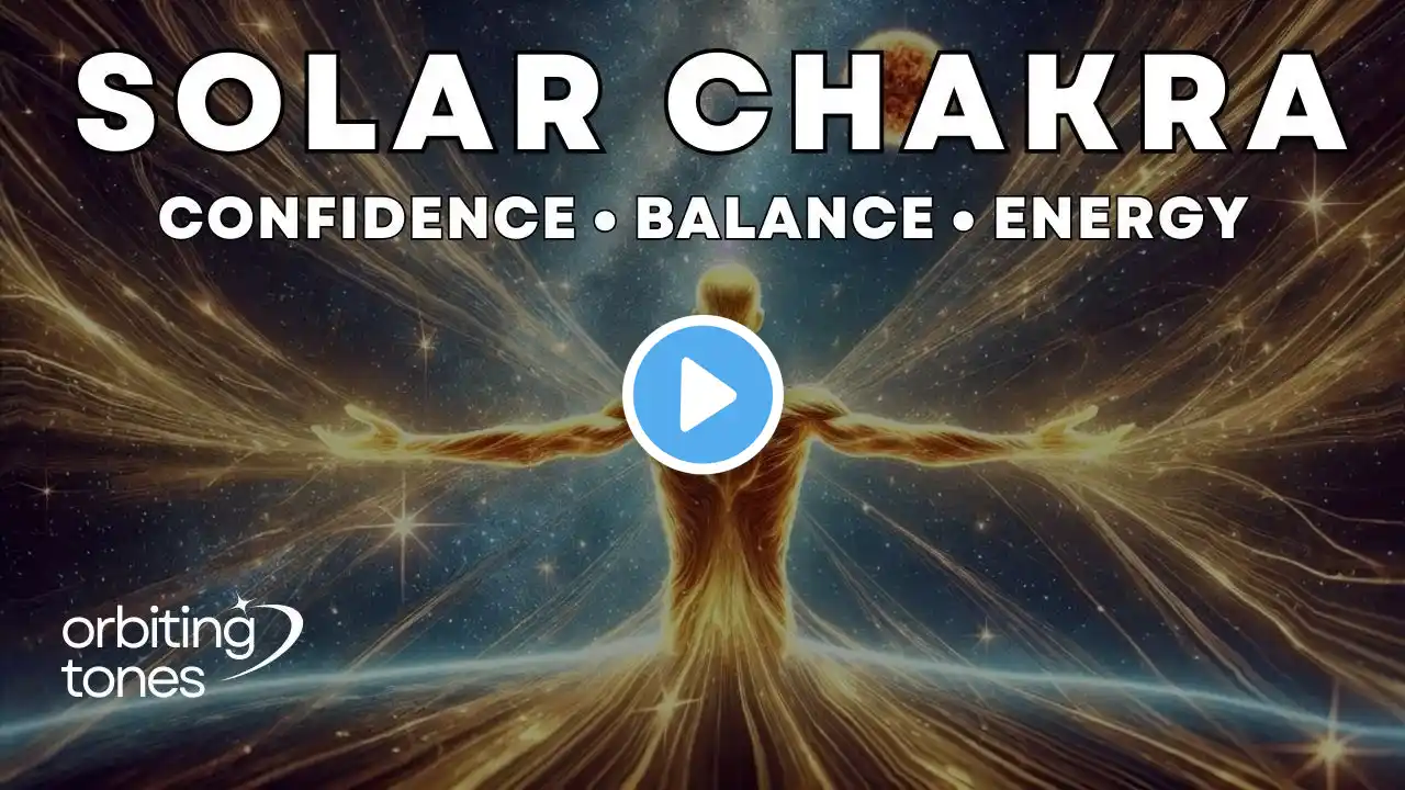 Solar Plexus Chakra Activation: Boost Confidence & Inner Healing