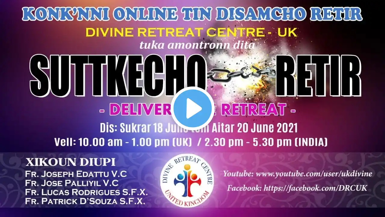 LIVE - Konkani 3 DAY DELIVERANCE RETREAT (18-06-2021)