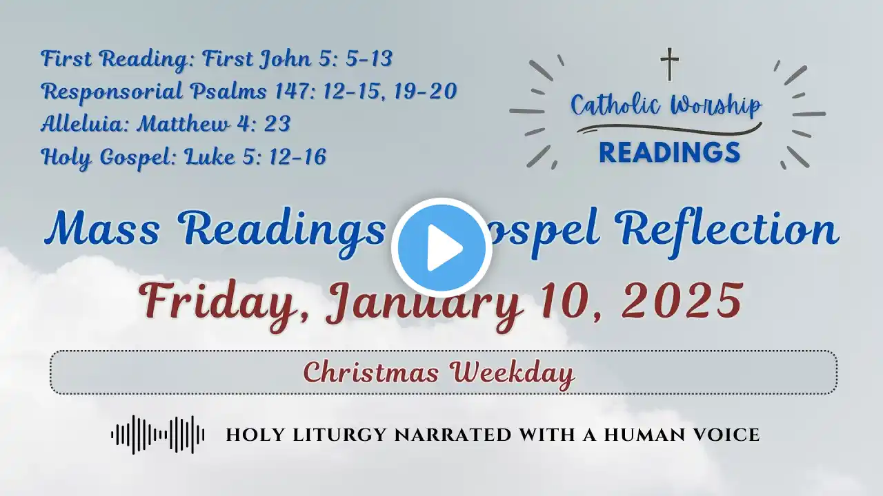 Today's Catholic Mass Readings and Reflections: Friday, January 10, 2025 [English]