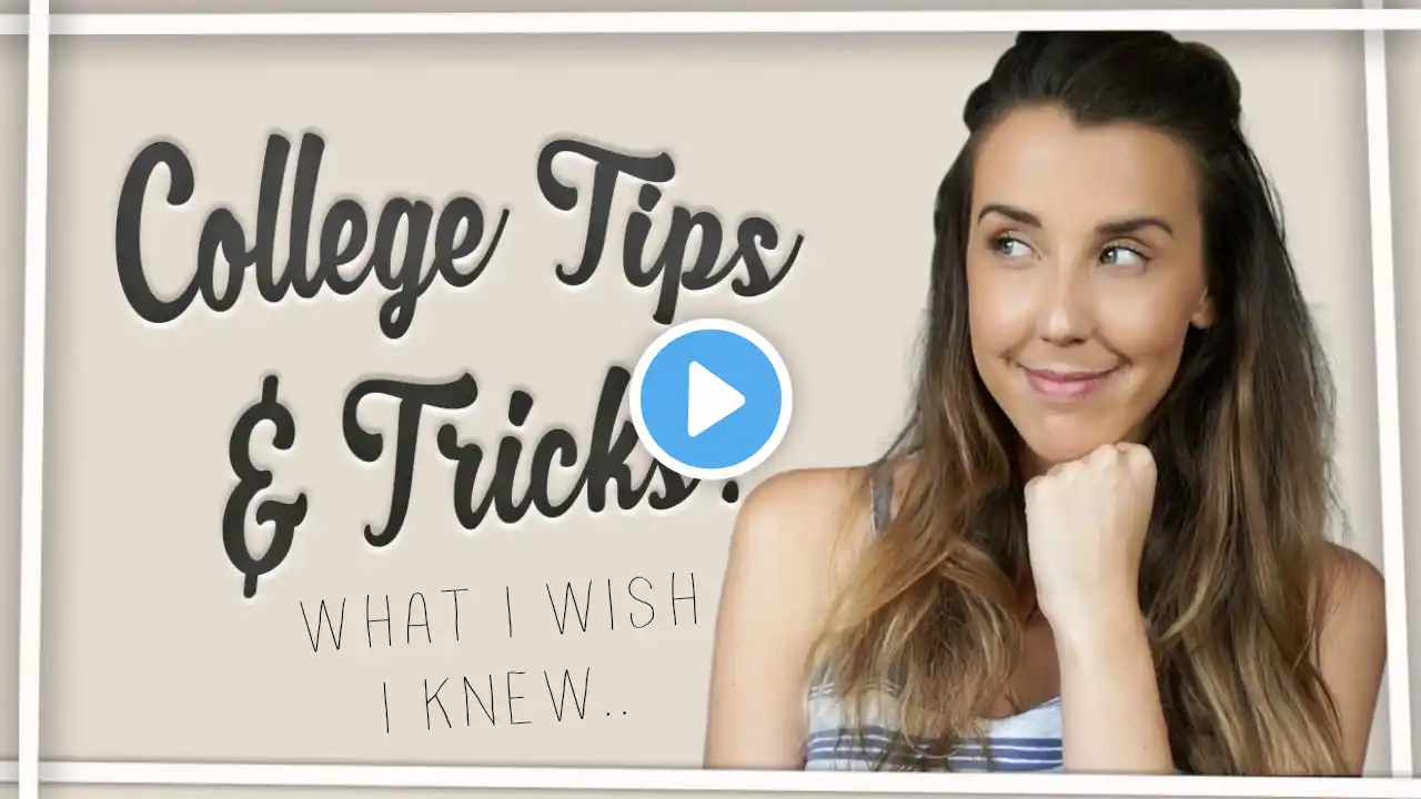 WHAT I WISH I KNEW BEFORE COLLEGE! TIPS & TRICKS FOR COLLEGE + MY FRIENDS TIPS!