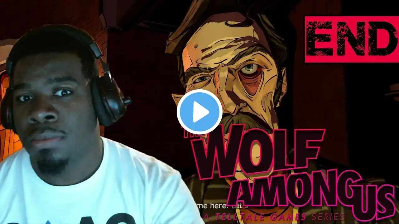 The Wolf Among Us Episode 4 Gameplay Walkthrough Part 5 - Ending - Wolf Among Us