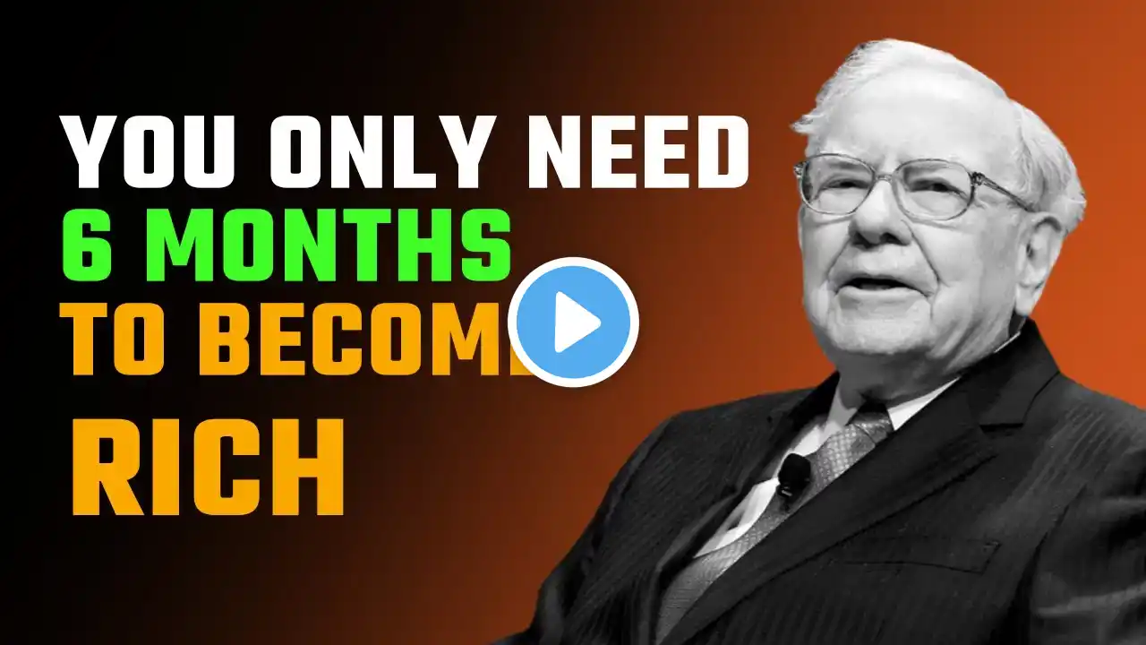 WOW! Any POOR person who does this becomes RICH in 6 Months - Warren Buffett