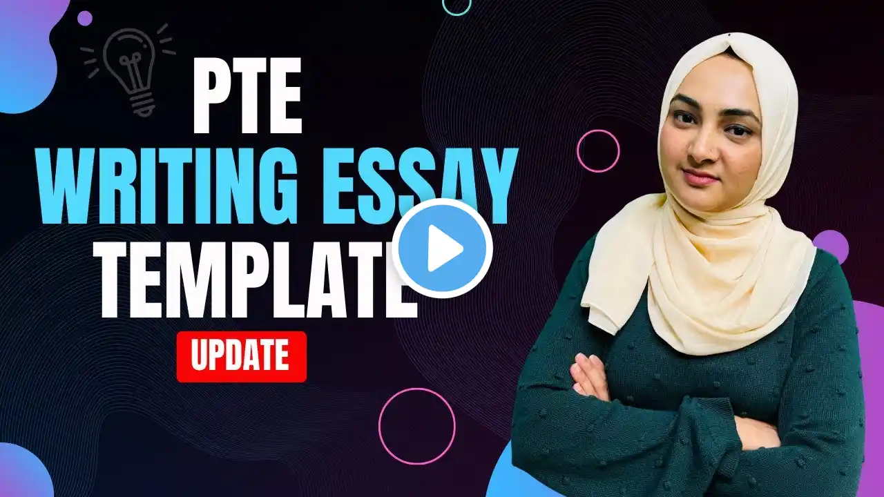 New PTE Writing Essay Template | Updated with Pearson’s Latest Changes | Alfa-PTE-IELTS