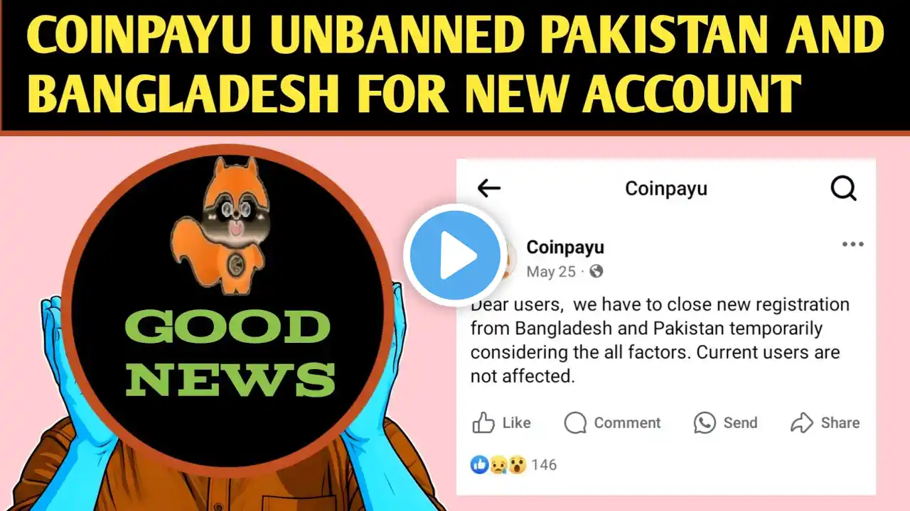 Coinpayu unbanned for new registration in Pakistan and Bangladesh | Coinpayu New Update