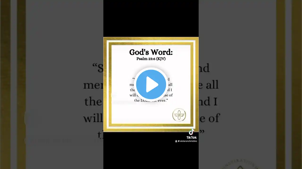 God’s Word: Psalm 23:6 - Subscribe Now ‪@InspirationsByGodMinistry‬