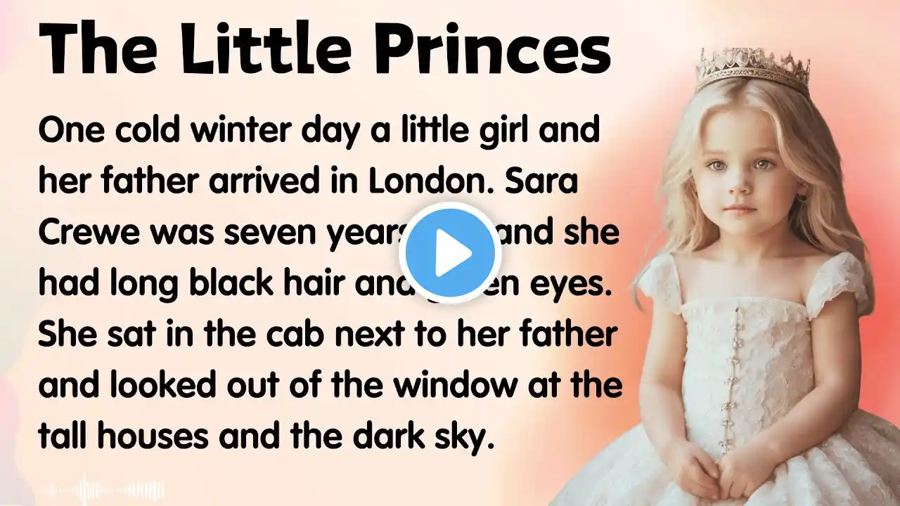 Learn English by story level 1 || The Little Princes || Very Interesting Story