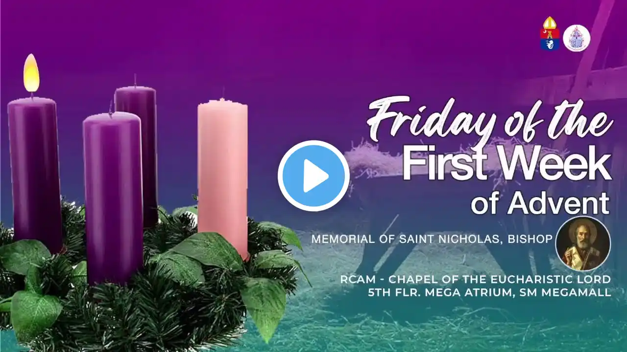 December 5, 2024 | Thursday of the First Week of Advent