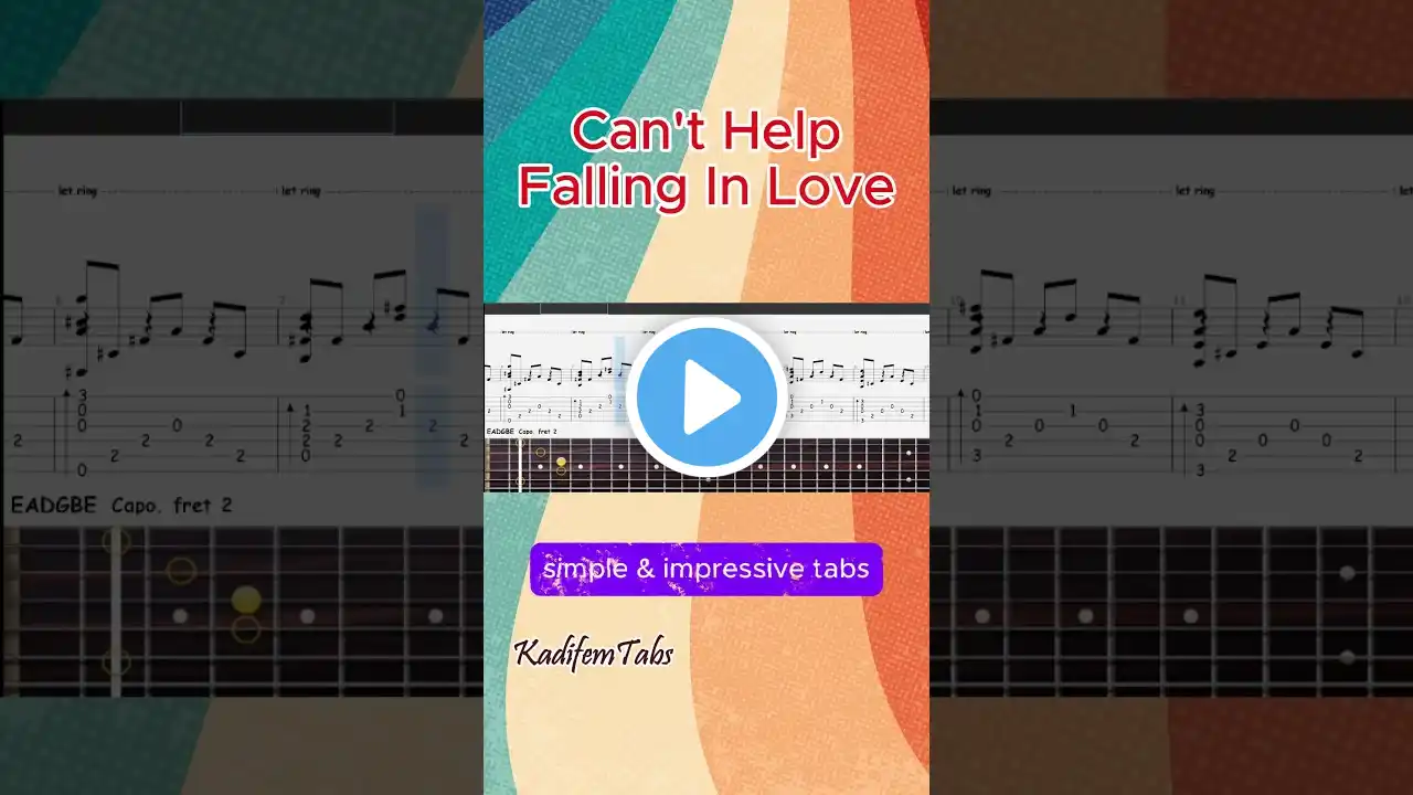 Can't Help Falling In Love Easy Fingerstyle Guitar Tutorial Tabs