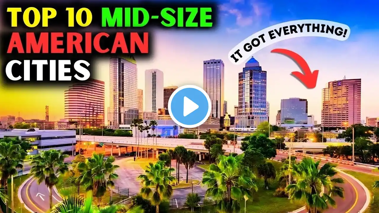 Top 10 Best Medium Cities To Live In America For 2024