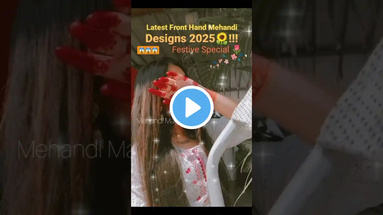 || Stylish & Latest Mehandi Designs 2025..■ || Wait for the end one🥰 #trending #shorts #music #love