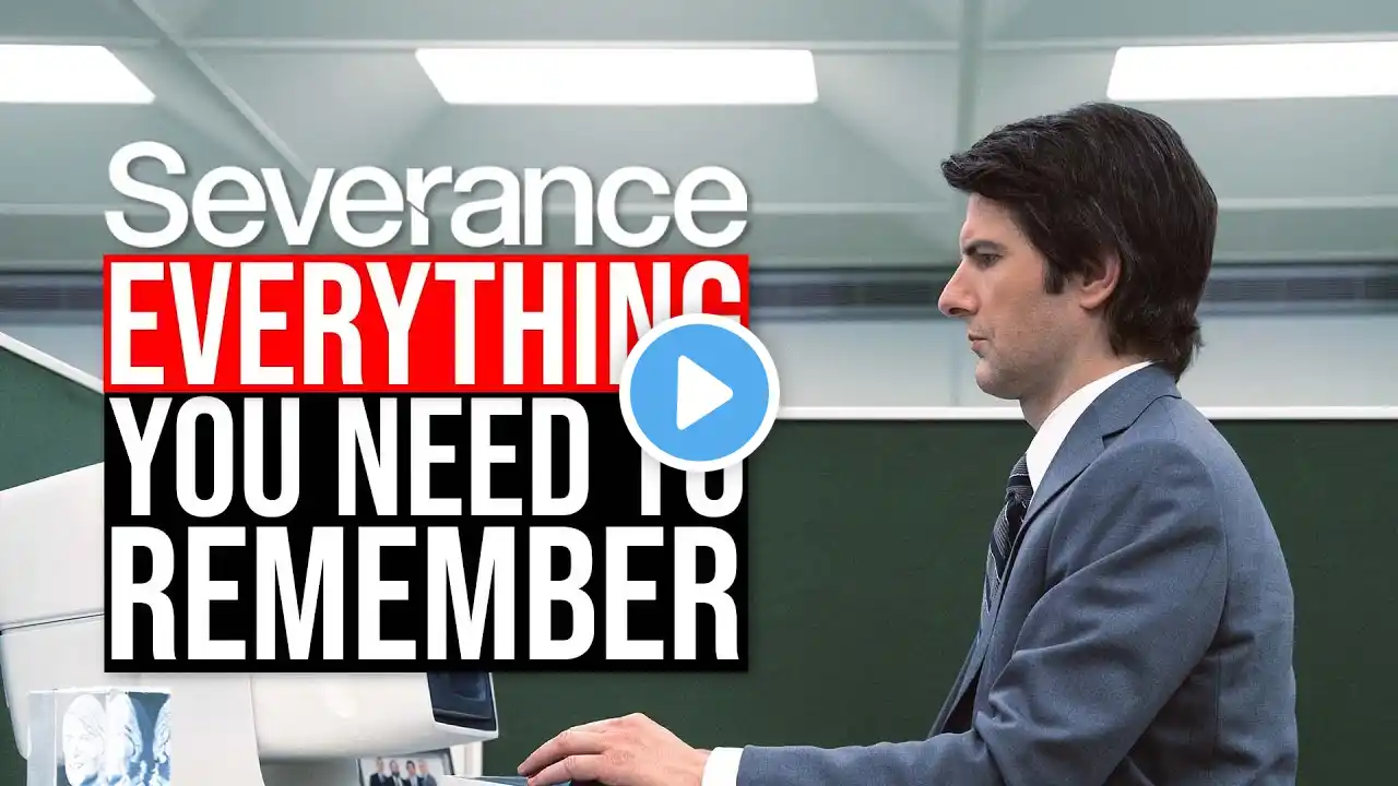 Severance Season 1 Recap (Sort of) | Everything You Need to Remember
