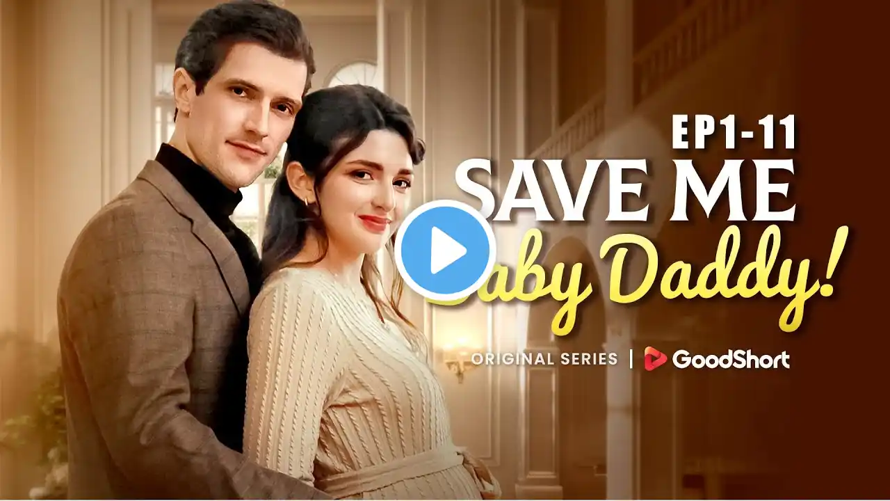 😘“Save Me Baby Daddy” (2025) | Tycoon's Baby, Stepsister's Plot: Can Bella Win? #goodshort #drama