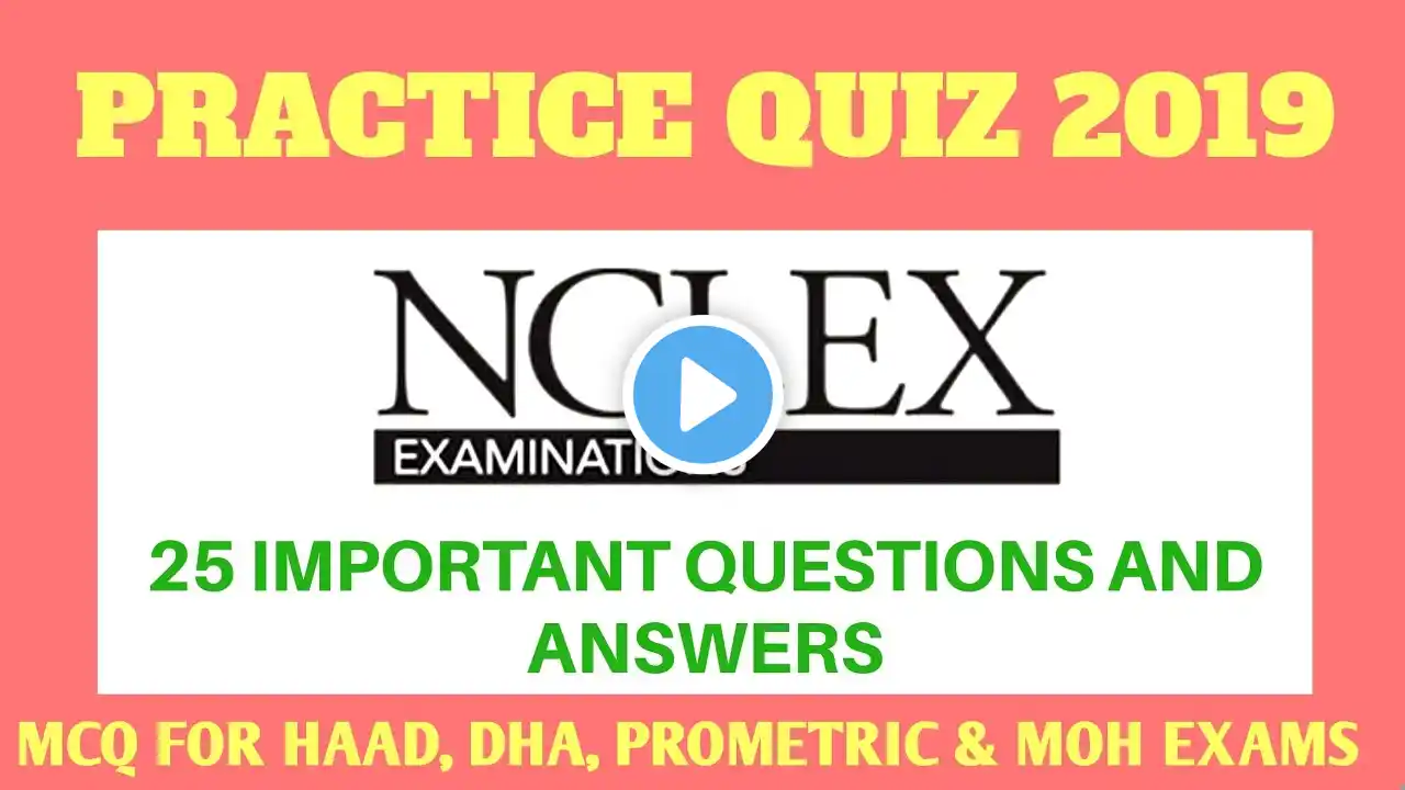 LATEST NCLEX-RN QUESTIONS AND ANSWERS 2019 : NCLEX-RN REVIEW VIDEOS WITH RATIONALE PART 54