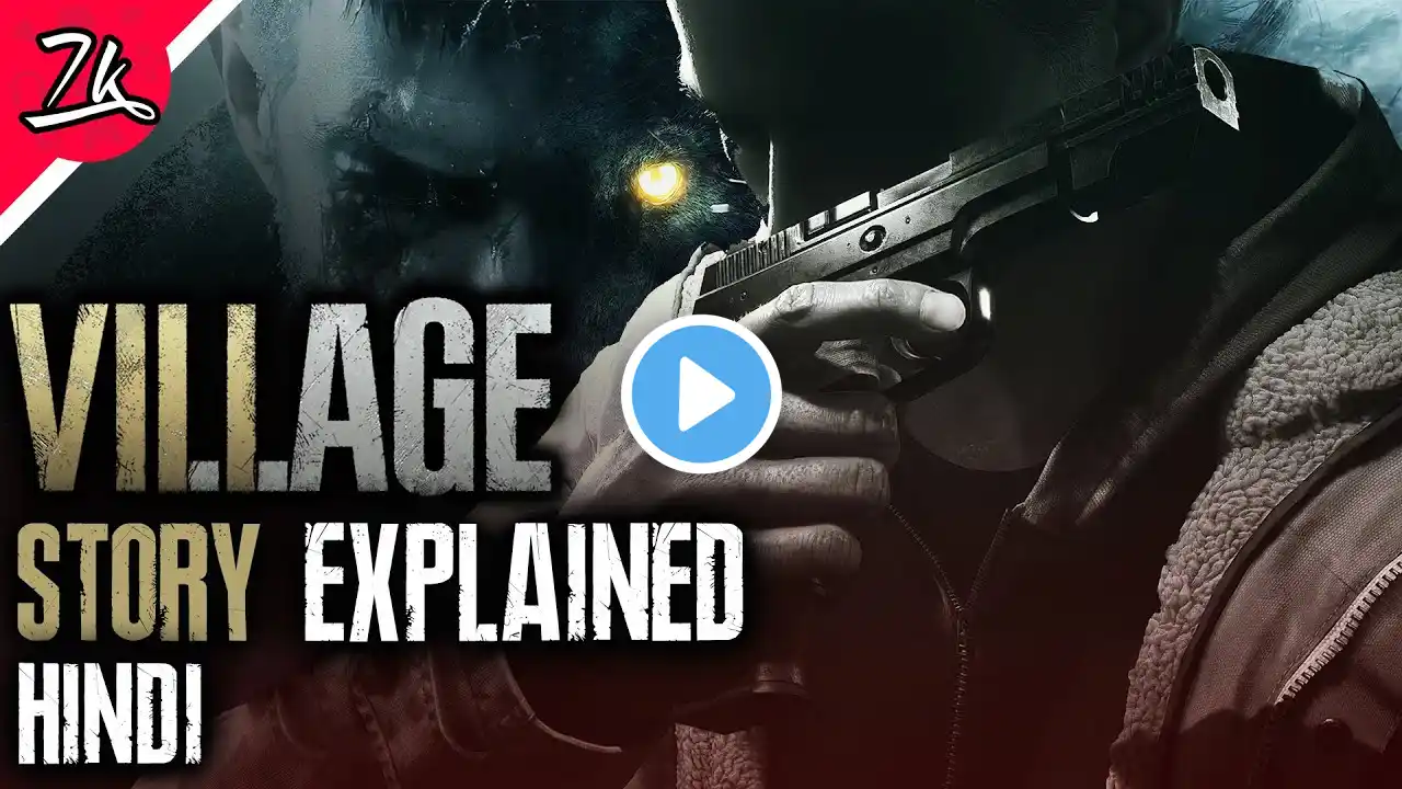 Resident Evil 8 Village: Story Explained in Hindi