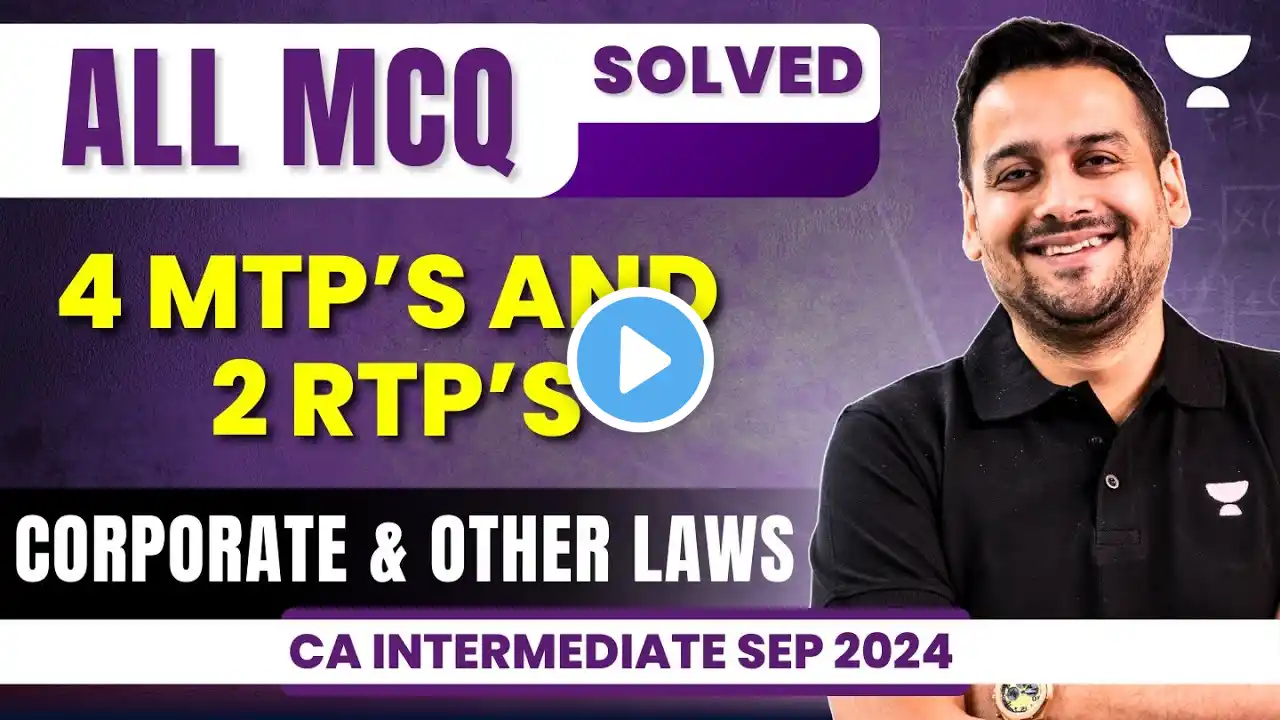 Law MCQ's Case Scenarios | MTPs & RTPs | CA Intermediate Sep 2024 | CA Ankit Oberoi