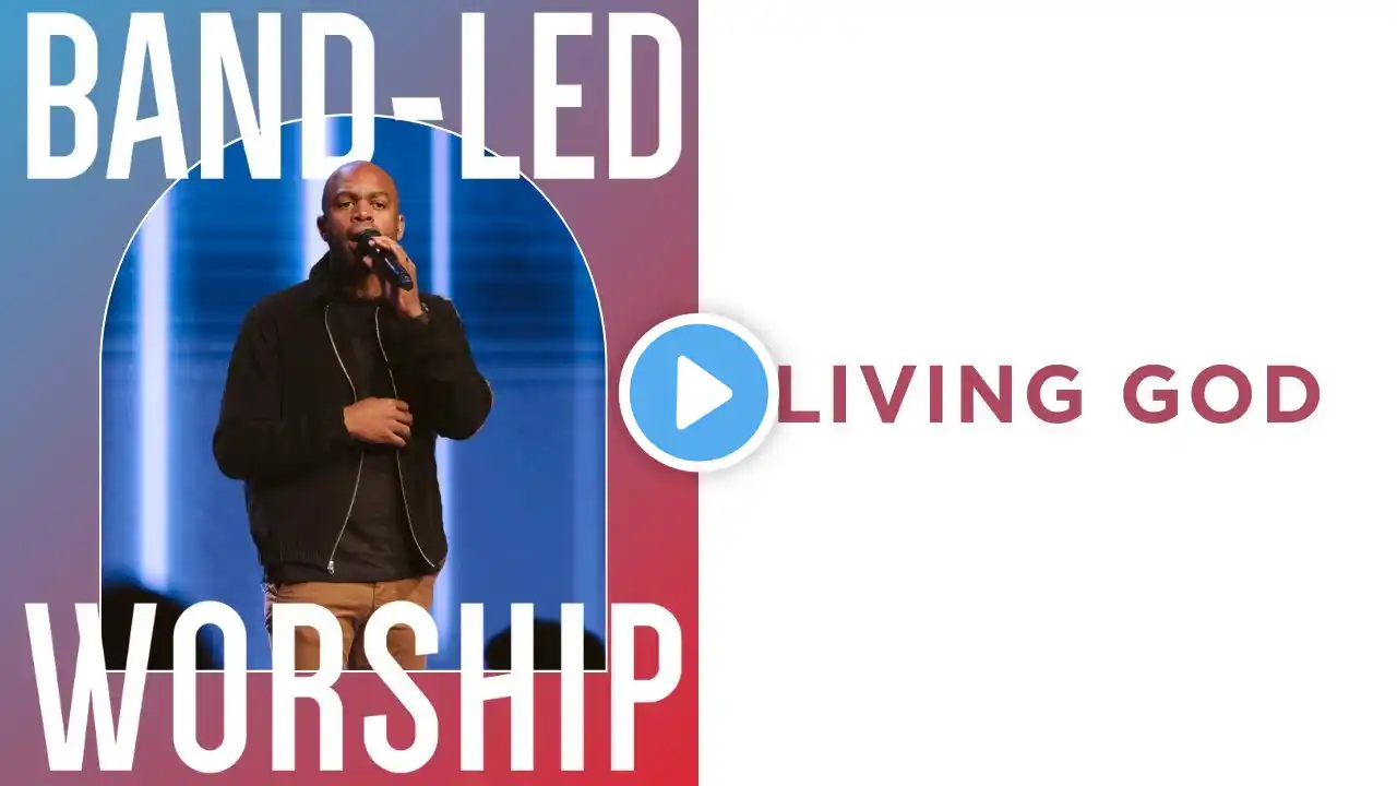 “Living God” First Dallas Worship Band | November 26, 2023