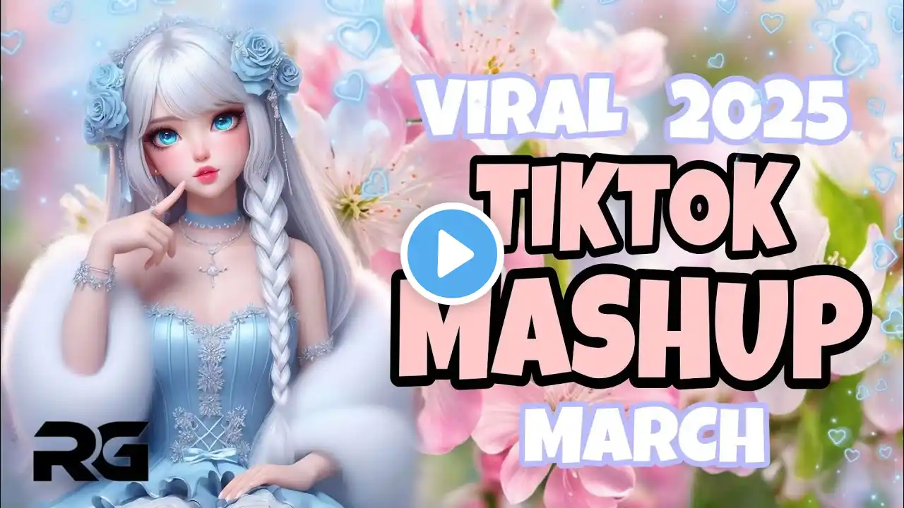 TIKTOK MASHUP VIRAL MARCH 2025 PHILIPPINES🇵🇭