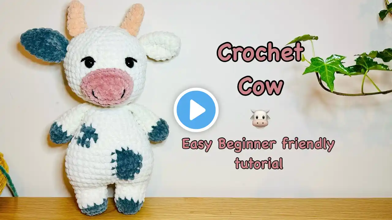 Crochet Cow 🐮/ Cute Crochet Plushies/ Crochet Animal/ beginner friendly amigurumi cow