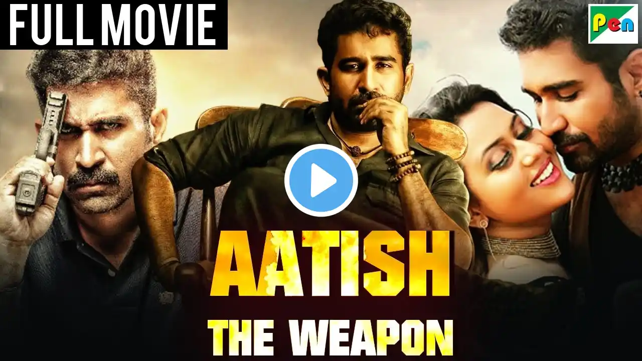 Vijay Antony की धमाकेदार एक्शन Hindi Dubbed Movie | Diana, Mahima | Aatish The Weapon | Annadurai