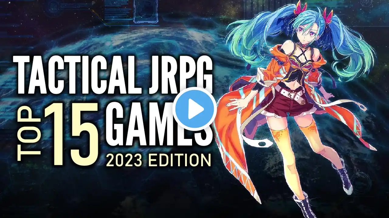 Top 15 Best Modern Tactical/Strategy JRPGs That Are Highly Addictive!