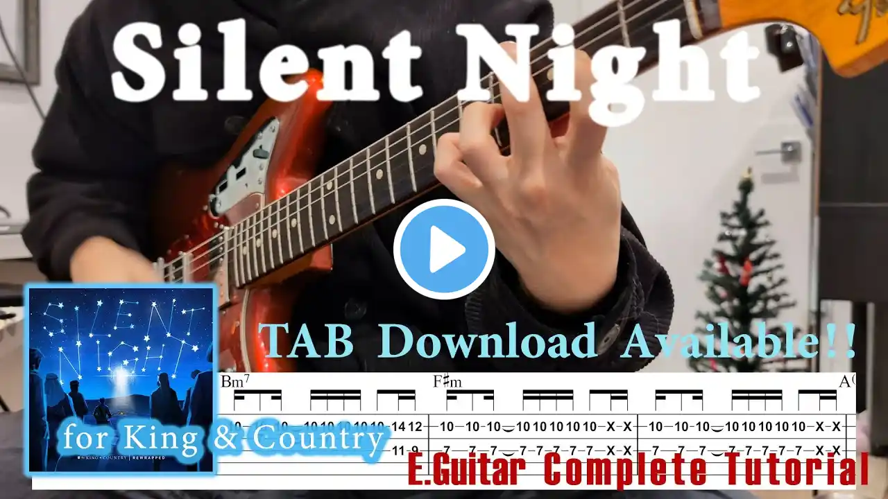 Silent Night TAB | Electric Guitar Tutorial | for King and Country | Cover | Playthrough