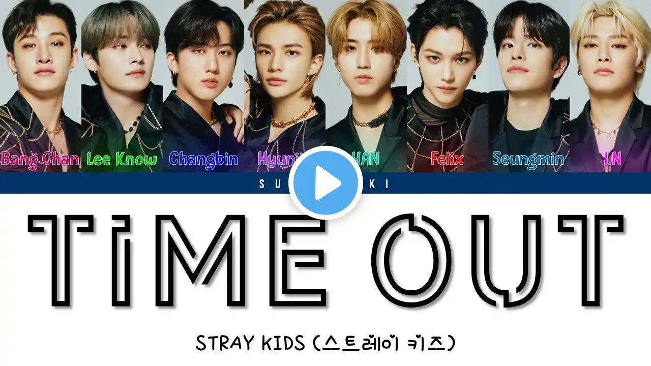 Stray Kids (스트레이 키즈) - “Mixtape : Time Out” Lyrics [Color Coded Lyrics Han_Rom_Sub Ita_가사]