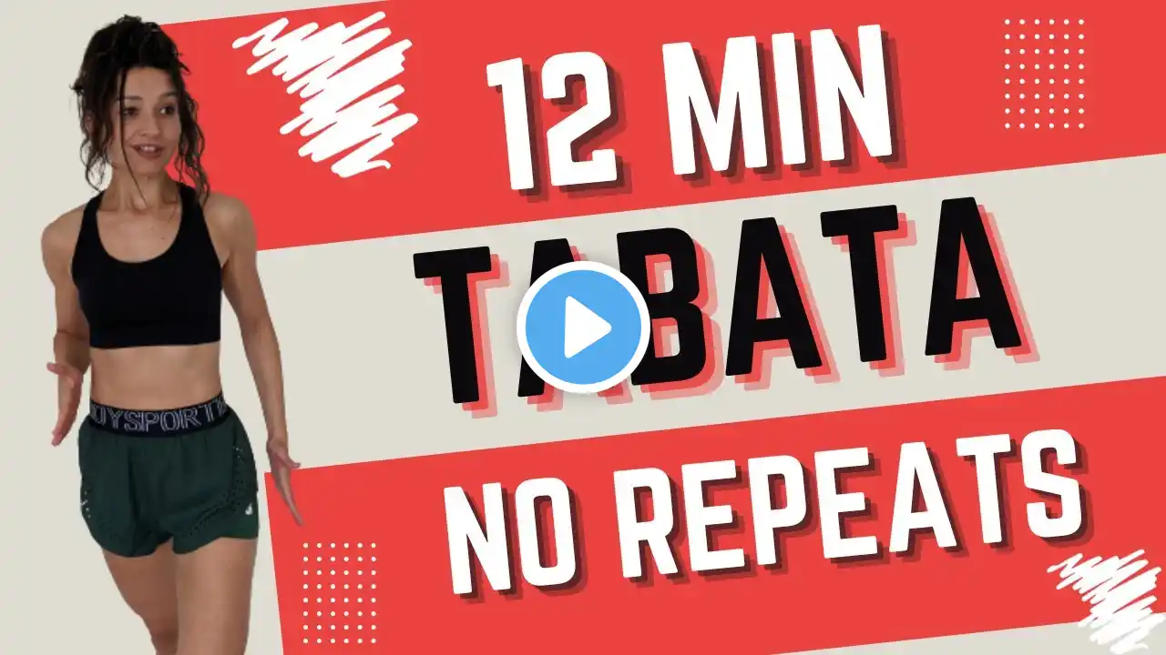 12 MIN FAT BURNING TABATA - Full Body Workout - No Repeats