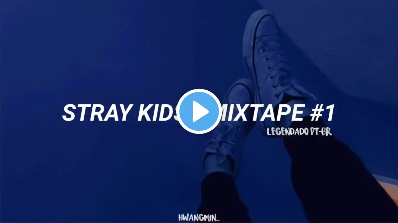 Stray Kids - Mixtape #1 (ot8 ver.) | Legendado/tradução PT-BR