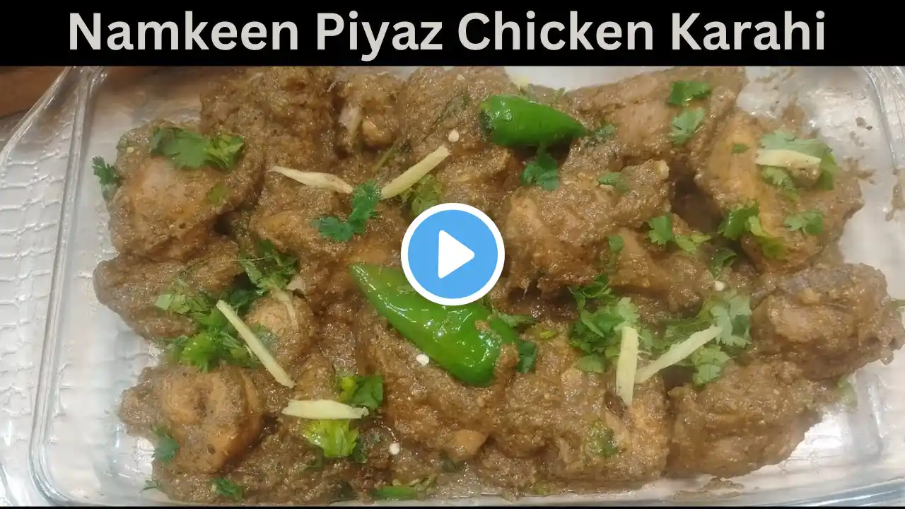 Namkeen Piyaz Chicken Karahi Recipe, Black Pepper Chicken Karhai | #trending #viralvideo #recipe