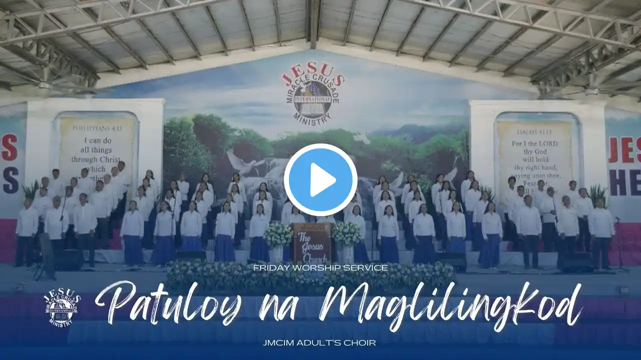 Patuloy Na Maglilingkod | JMCIM Marilao Bulacan Adults Choir | May 26, 2023