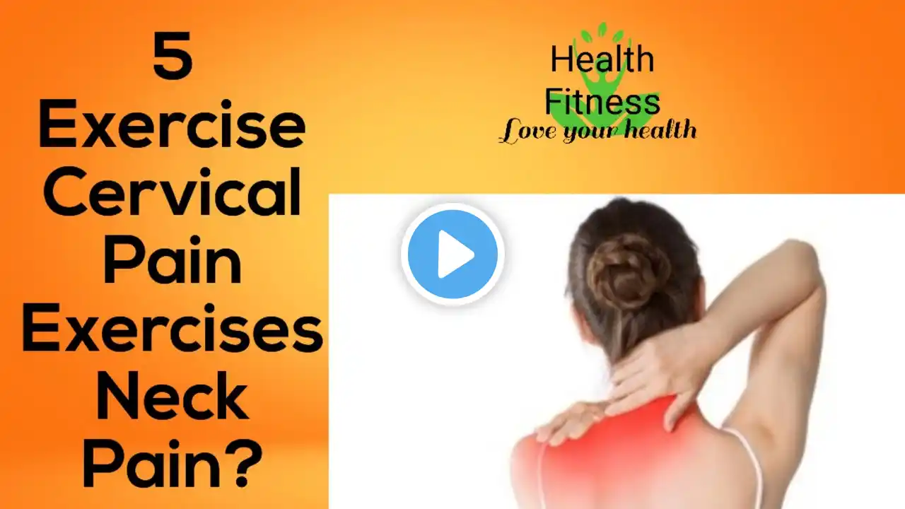 5 Exercise Cervical Pain Exercises Neck Pain?  Exercise for Cervical 2 Minute Neck Exercises Daily