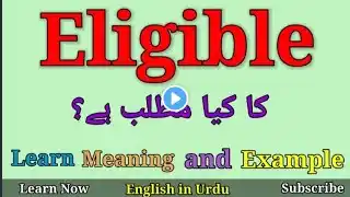 Eligible Meaning in Urdu