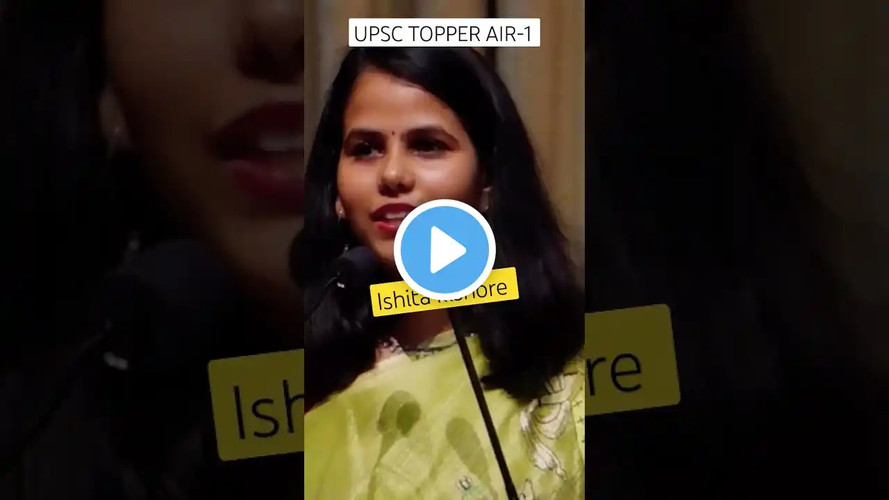 UPSC TOPPER ISHITA KISHORE!UPSC AIR-1!MOCK INTERVIEW UPSC!UPSC RESULT!ISHITA KISHORE!UPSC INTERVIEW