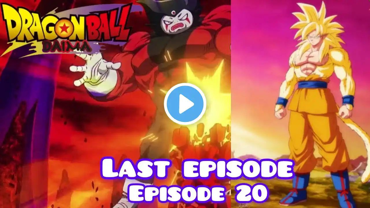 Dragon ball daima episode 20 Review Adult goku final kamehameha ssj4 review new Hindi