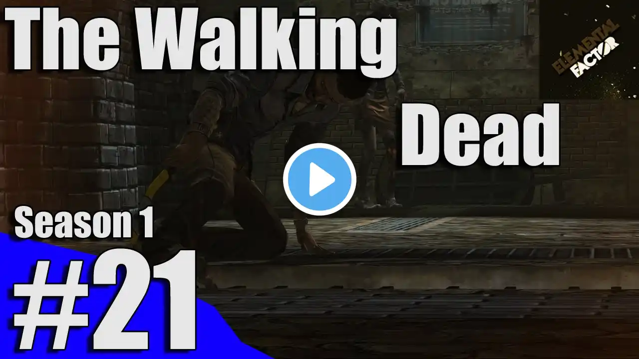 The Walking Dead: Season 1 Gameplay - #21 - Sorry Sewers