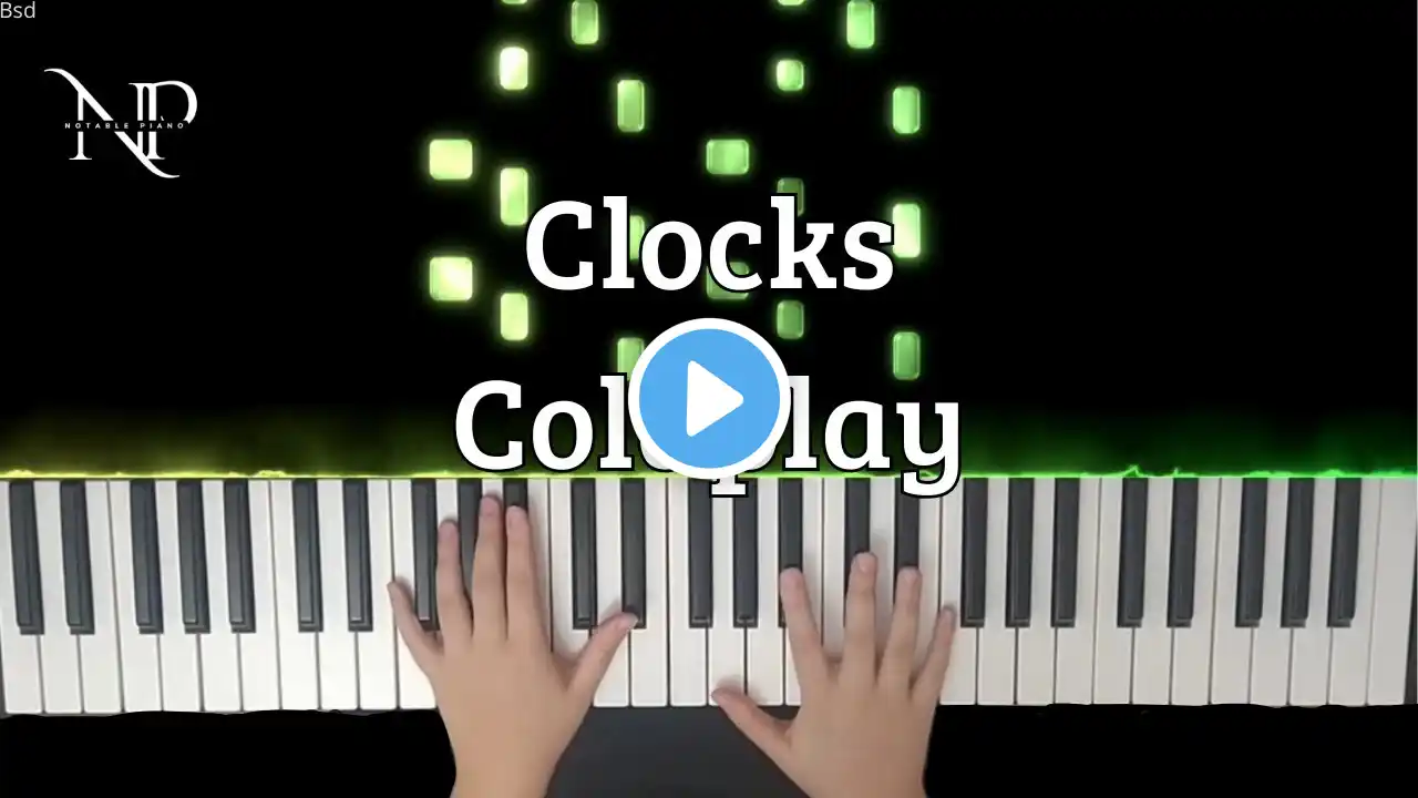 Clocks - Coldplay | Notable Piano