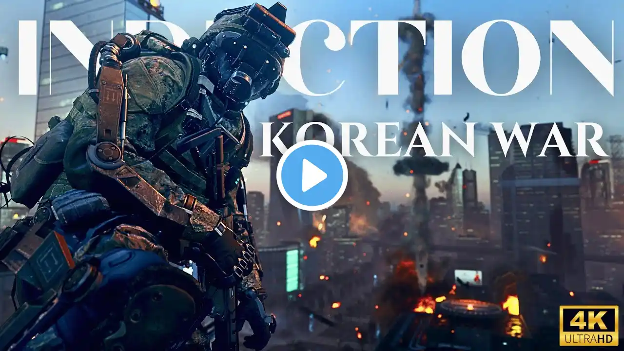 "INDUCTION" The Korean War | Call Of Duty Advanced Warfare | Full ULTRA Immersive Gameplay [4K UHD]