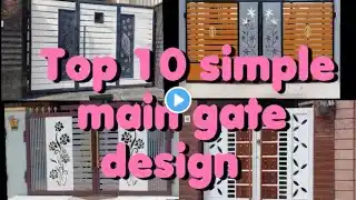 Top 10 main gate design || latest main gate design 2024 || #gate #design #2024