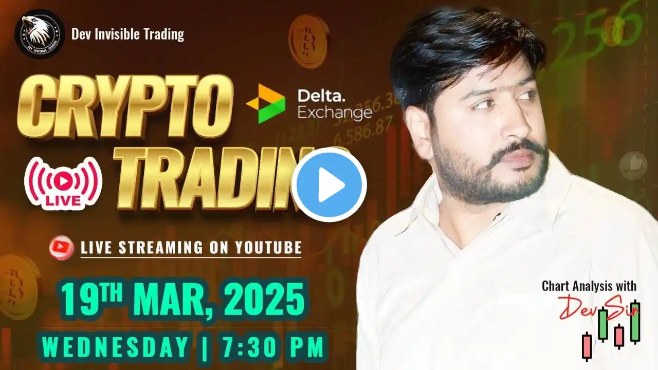 Live Trading  Crypto Trading | BTC , ETH and Altcoins | 19 MARCH  - #btc #crypto #ethereum