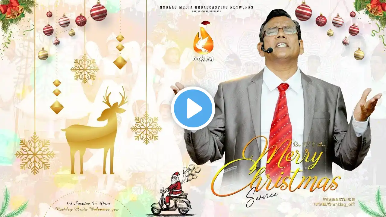 🔴LIVE - CHRISTMAS SERVICE - 1st | 25.12.2021 | கிறிஸ்துமஸ் ஆராதனை | Rev. T.C Nathan | #NMKLAGmedia