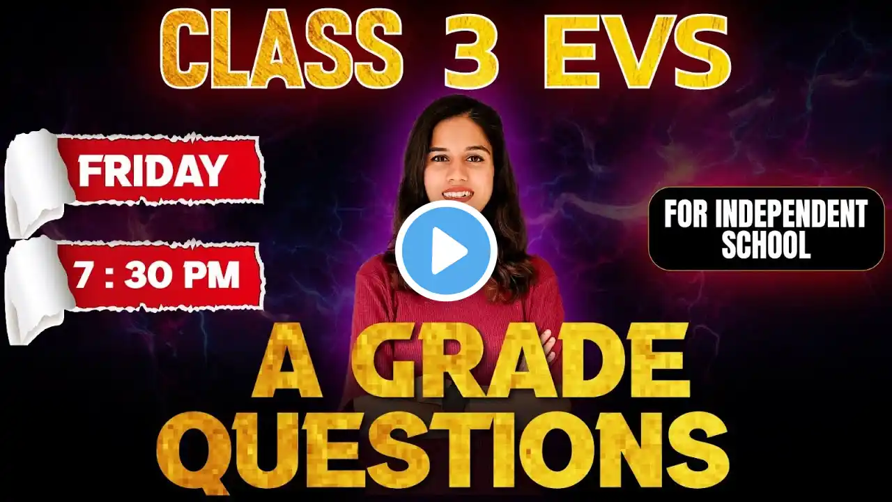 Class 3 Public Exam | EVS A Grade Question | Indepenedent School | Exam Winner Class 3