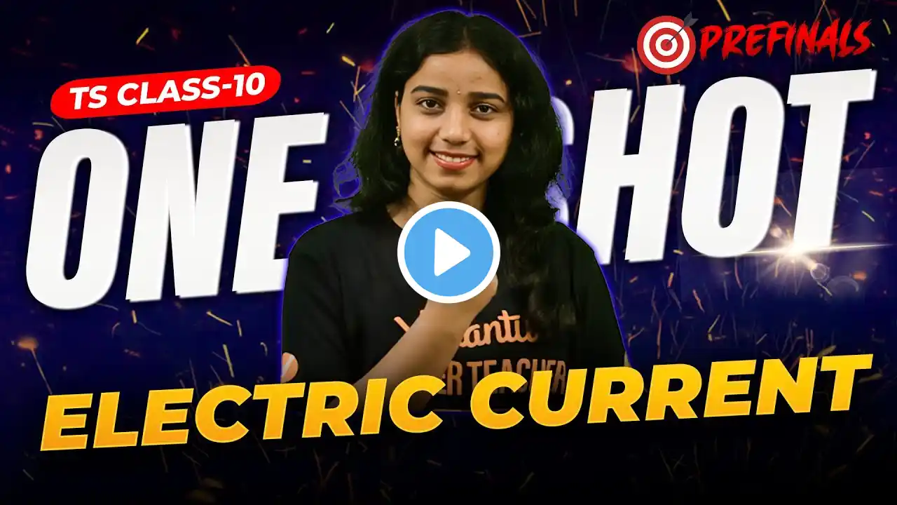 Electric Current | ONE SHOT | Class 10 | TS Board 🎯 | Gayathri Ma’am