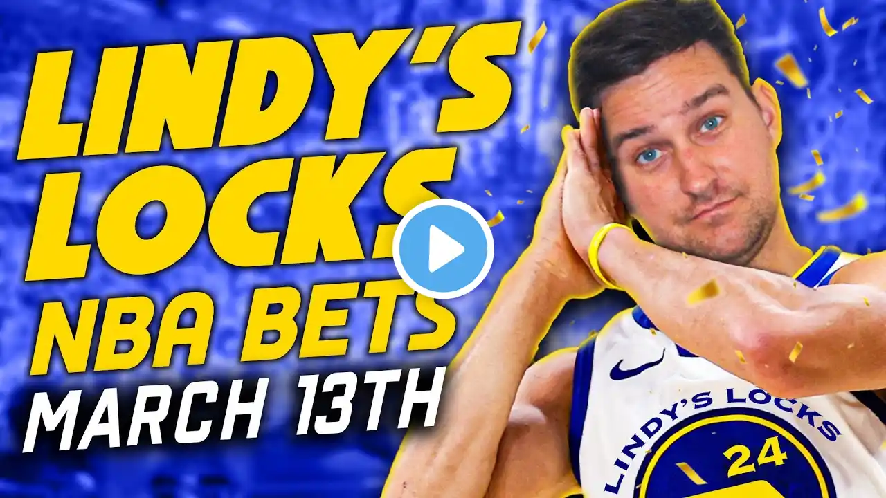 NBA Picks for EVERY Game Thursday 3/13 | Best NBA Bets & Predictions | Lindy's Leans Likes & Locks