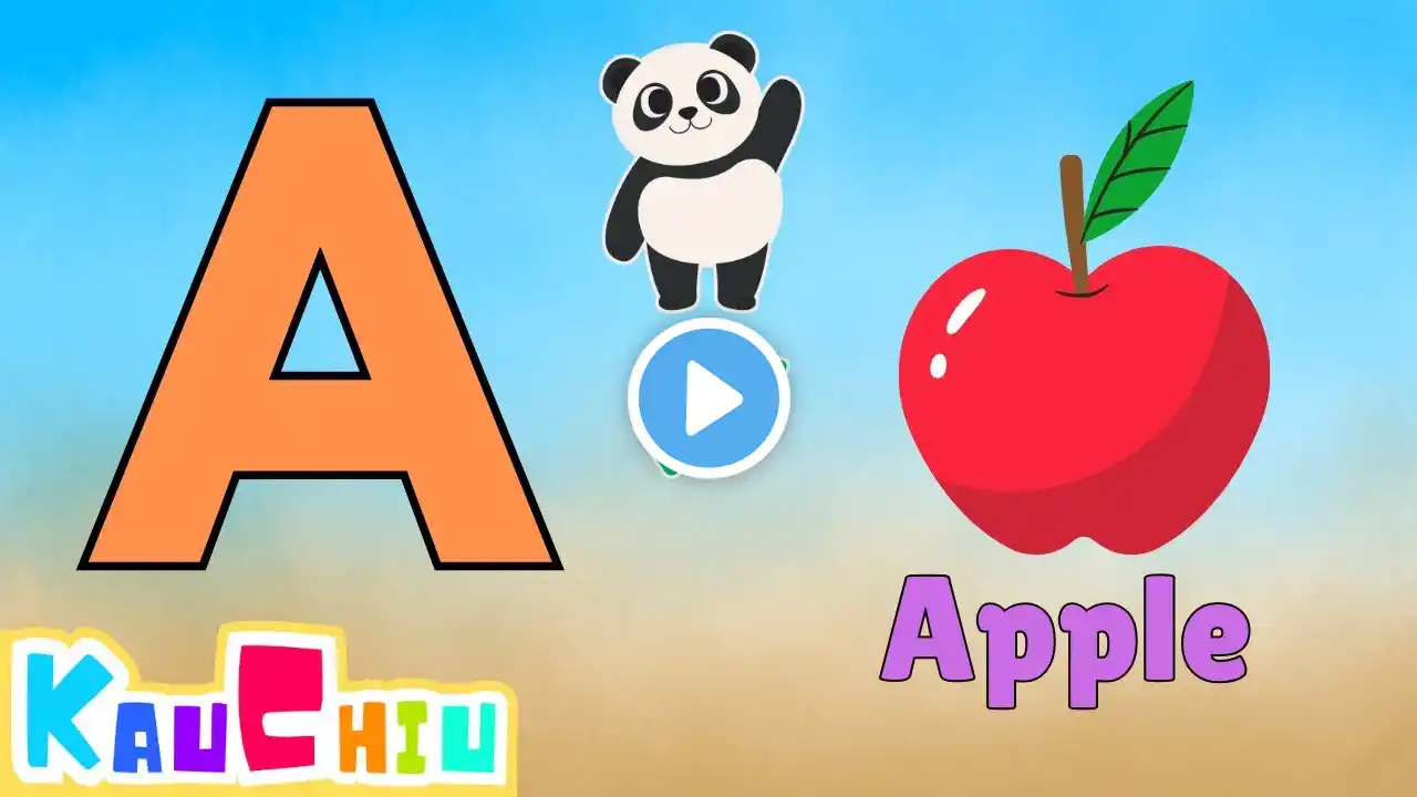 A for Apple I Phonics sound of Alphabets A to Z (KAU CHIU)