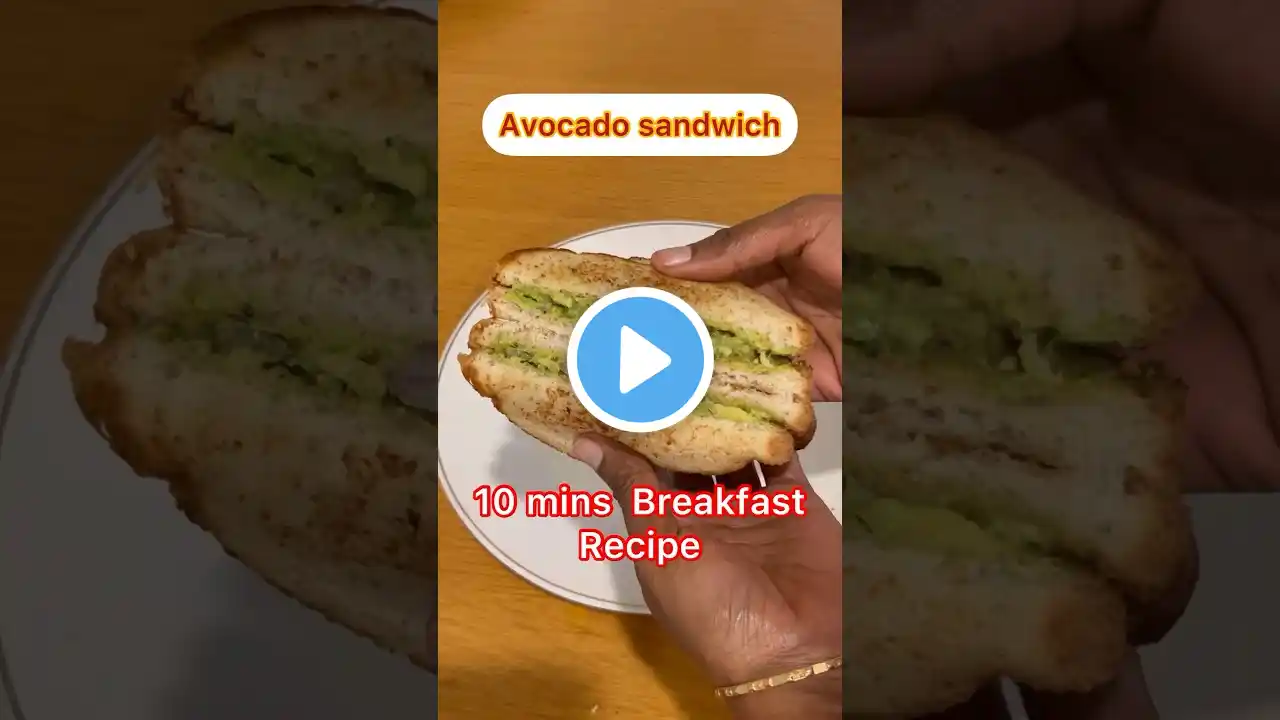 Avocado Sandwich Recipe|Easy and Healthy 10 mins Breakfast Recipe|#shorts#youtubeshorts #sandwich