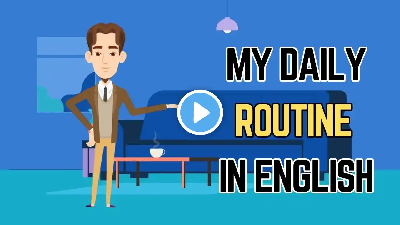 My Daily Routine | Learn English Vocabulary & Phrases for Everyday Life | Speak Smart English