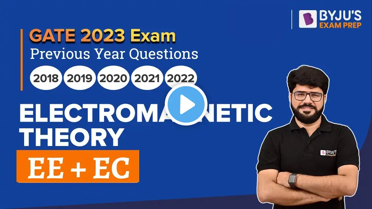 Electromagnetic Theory Previous Year Question | GATE Electrical, Electronics and Communication 2023